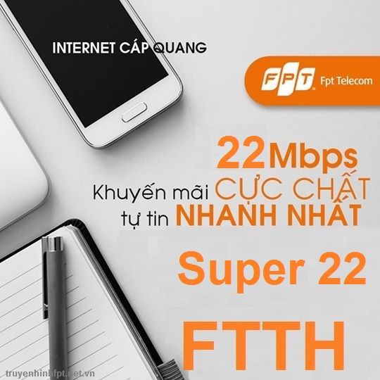 Gói Cước Super 22 Fpt