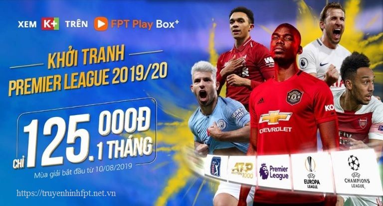 Gói kênh Xem K+ trên FPT Play Box 2019