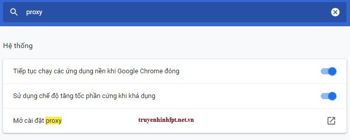 Mở cài đặt Proxy trên Google Chrome