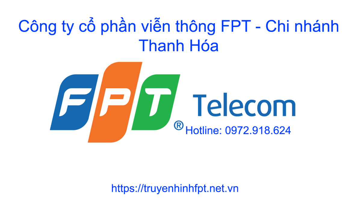 Lắp Mạng FPT Thanh Hóa