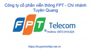 Lắp mạng FPT Tuyên Quang